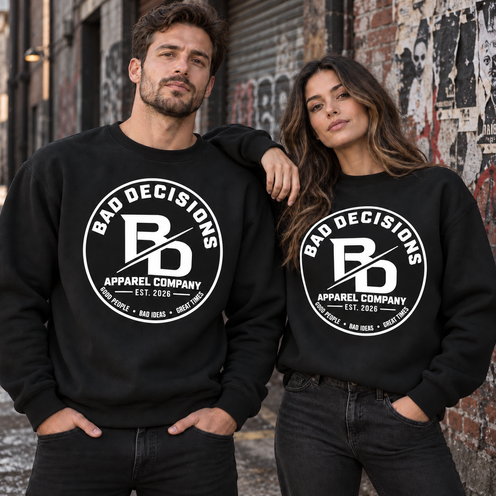 Bad Decisions Apparel Crewneck Sweatshirt Graphic Pullover