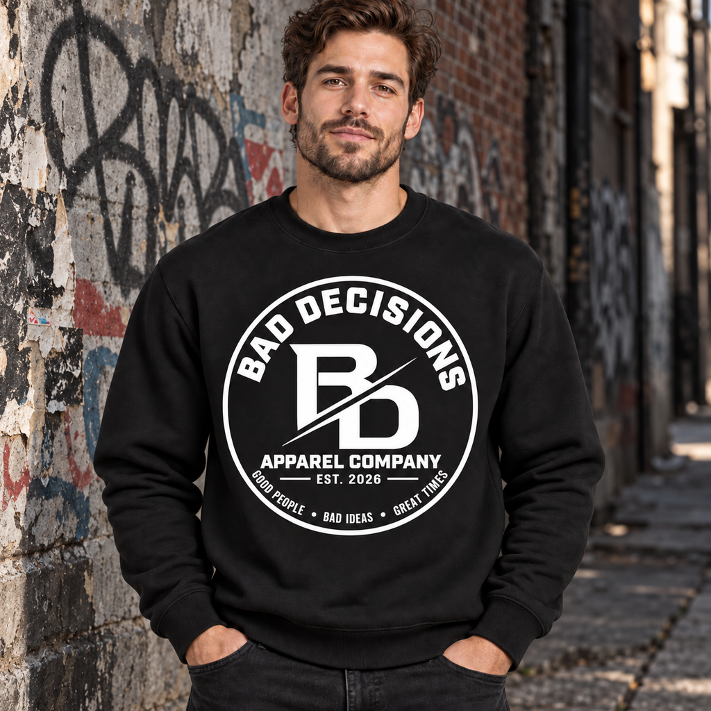 Bad Decisions Apparel Crewneck Sweatshirt Graphic Pullover