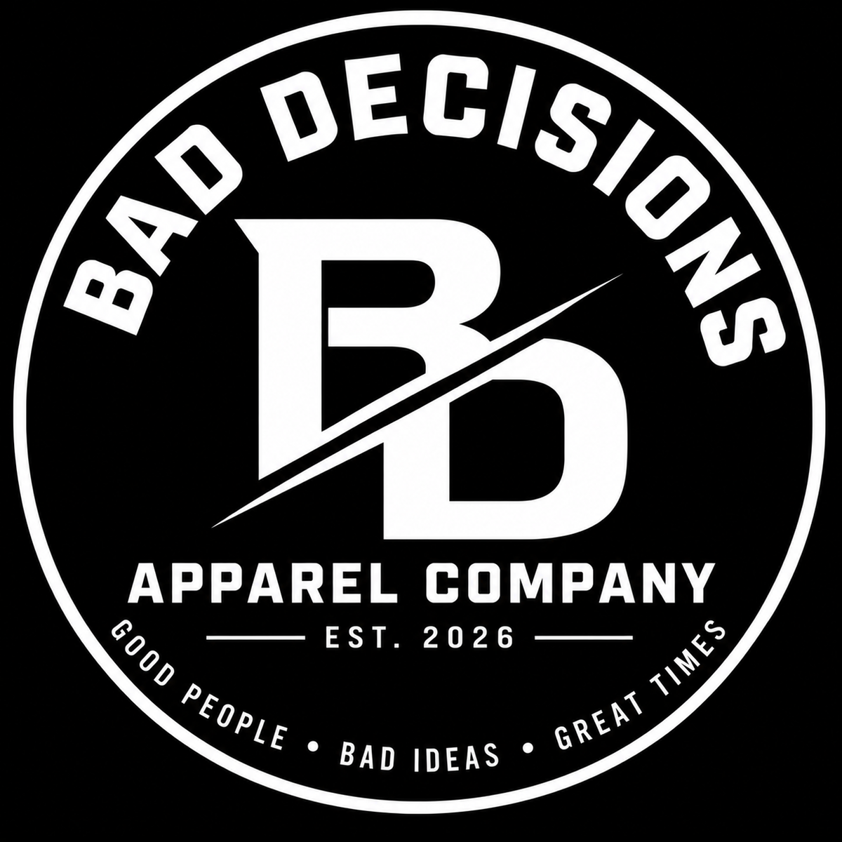 Bad Decisions Apparel Co.